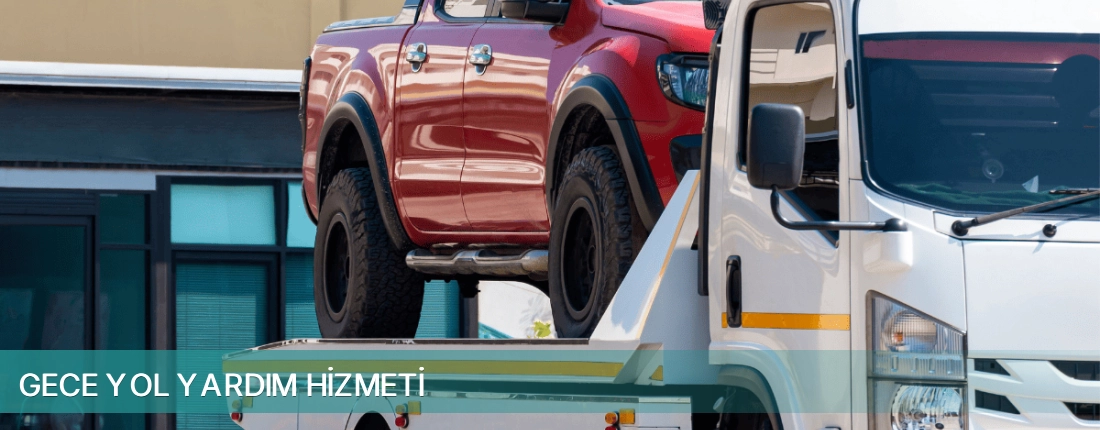 Tire İlçemi Gece Yol Yardım Hizmeti